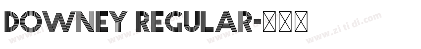Downey Regular字体转换
